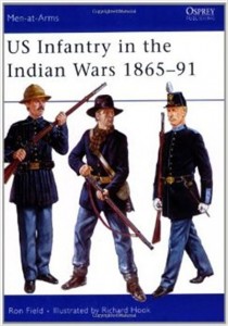 US Infantry in the Indian Wars