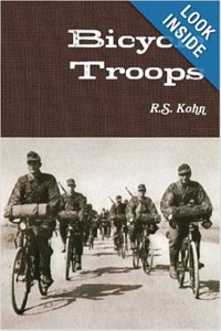 Bicycle Troops by R.S. Kohn